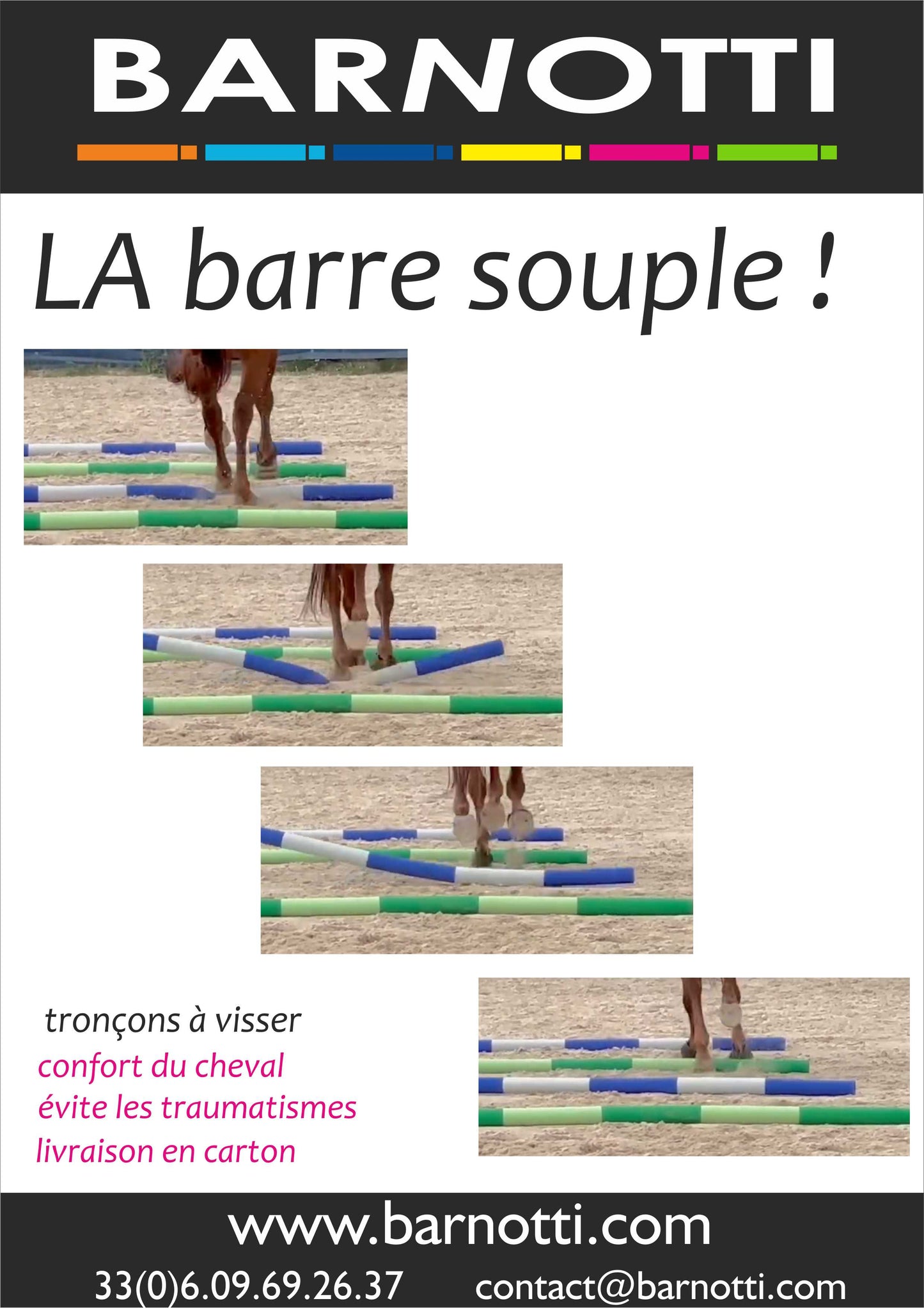 Barre au sol souple